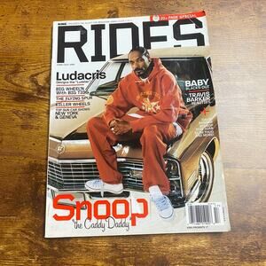 RIDES Magazine by King - July 2005 Snoop Ludacris Don Juan Travis Barker